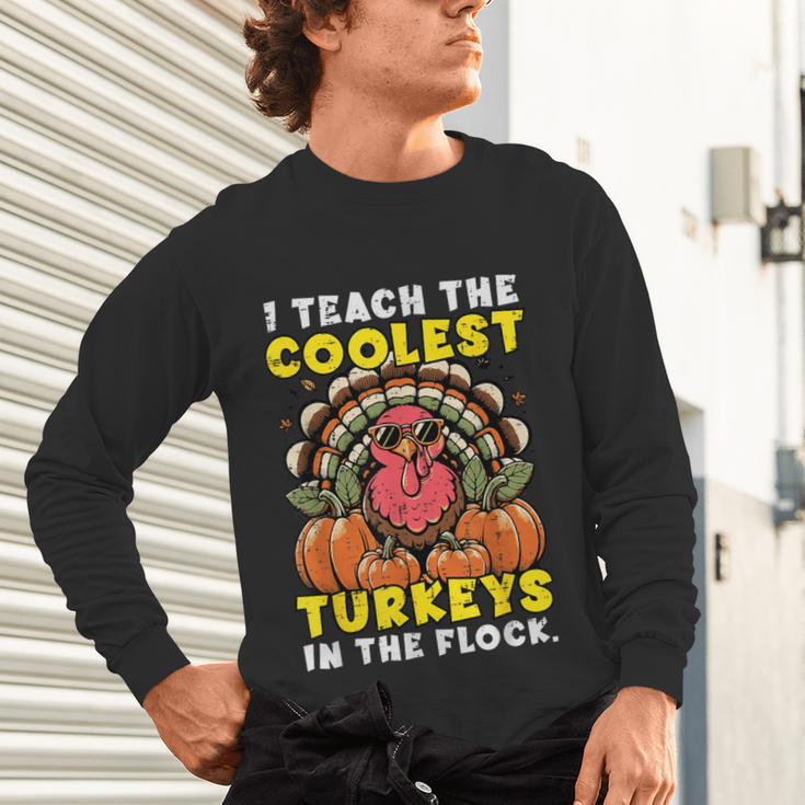 Thanksgiving I Teach Coolest Turkeys Teacher Fall Women Men Unisex Long Sleeve T-Shirt, gift for family, gift for coworker