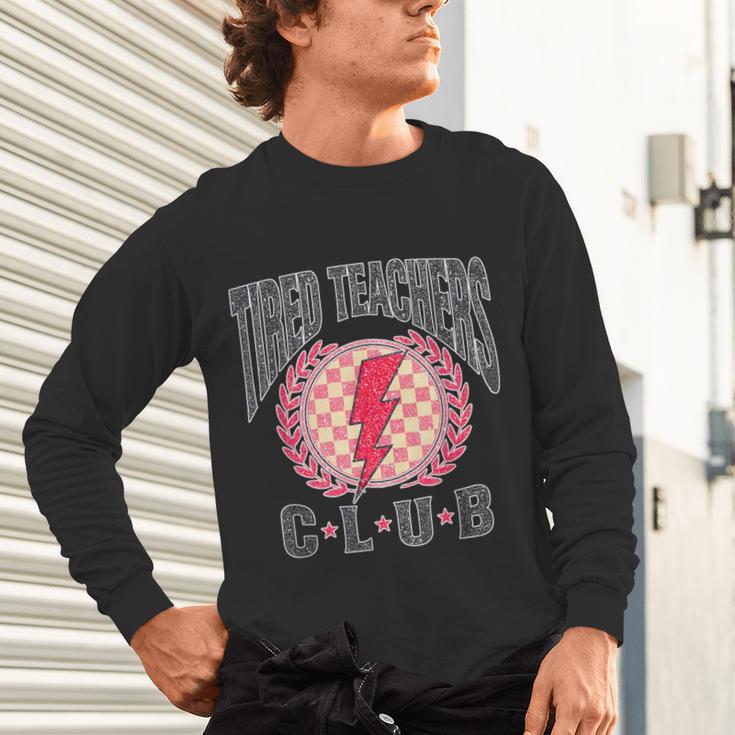 Tired Teachers Club Study Lover School Apparel Unisex Long Sleeve T-Shirt, gift for family, gift for coworker