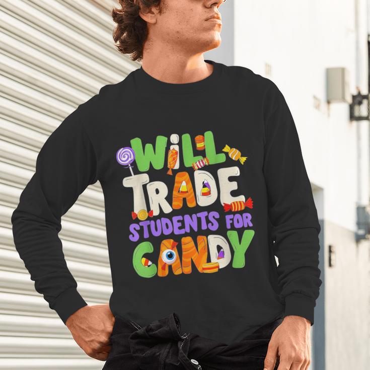 Will Trade Students For Candy Teacher Cute Halloween Costume Unisex Long Sleeve T-Shirt, gift for family, gift for coworker Will Trade Students For Candy Teacher Cute Halloween Costume Unisex Long Sleeve T-Shirt, gift for family, gift for coworker