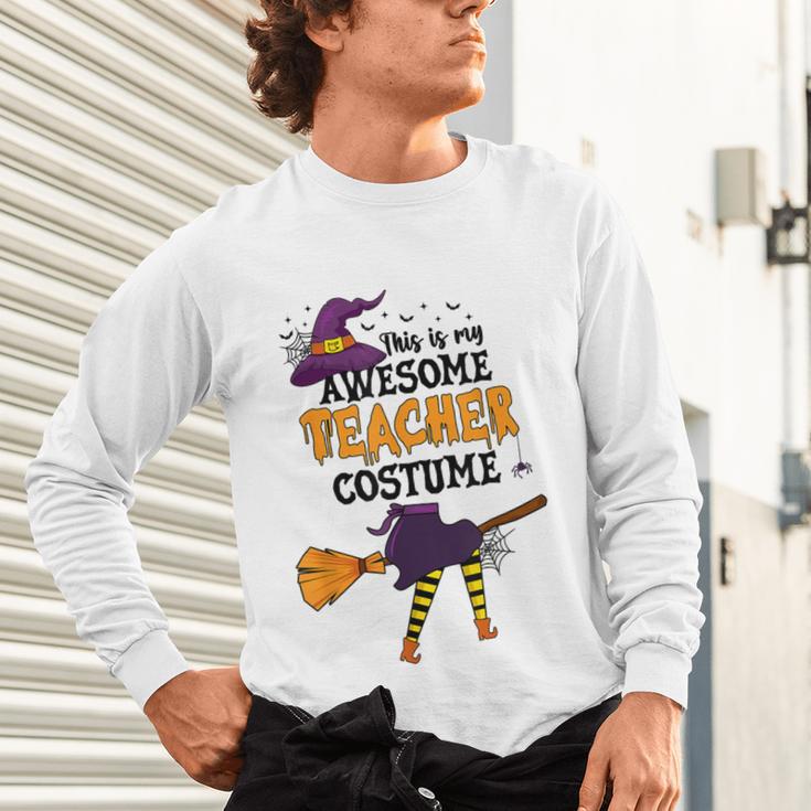 This Is My Awesome Teacher Costume Halloween Witch Unisex Long Sleeve T-Shirt, gift for family, gift for coworker This Is My Awesome Teacher Costume Halloween Witch Unisex Long Sleeve T-Shirt, gift for family, gift for coworker