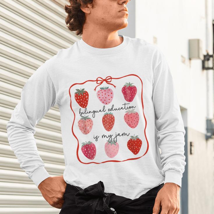 Bilingual Education Is My Jam Strawberry Spanish Teacher Unisex Long Sleeve T-Shirt, gift for family, gift for coworker Bilingual Education Is My Jam Strawberry Spanish Teacher Unisex Long Sleeve T-Shirt, gift for family, gift for coworker