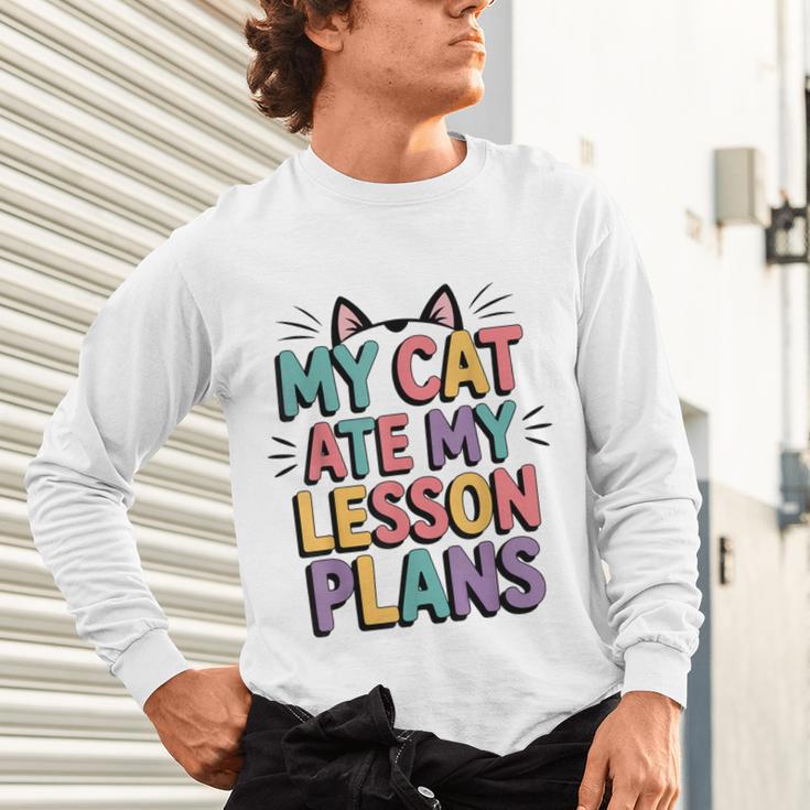 My Cat Ate My Lesson Plans Teacher Cat Humor Unisex Long Sleeve T-Shirt, gift for family, gift for coworker My Cat Ate My Lesson Plans Teacher Cat Humor Unisex Long Sleeve T-Shirt, gift for family, gift for coworker