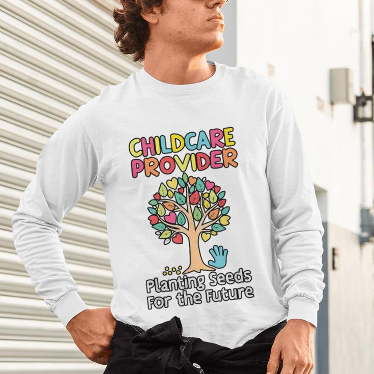 Childcare Provider Job Daycare Provider Daycare Teacher Unisex Long Sleeve T-Shirt, gift for family, gift for coworker
