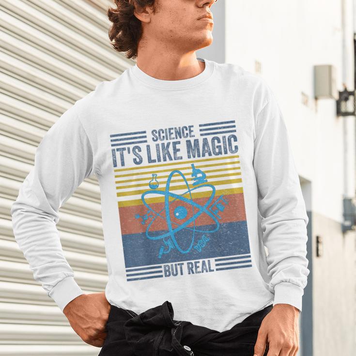 Science It's Like Magic But Real Science Teacher Geek Nerd Unisex Long Sleeve T-Shirt, gift for family, gift for coworker Science It's Like Magic But Real Science Teacher Geek Nerd Unisex Long Sleeve T-Shirt, gift for family, gift for coworker