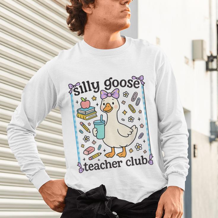 Silly Goose Teacher Club Silly Goose For Teacher Unisex Long Sleeve T-Shirt, gift for family, gift for coworker