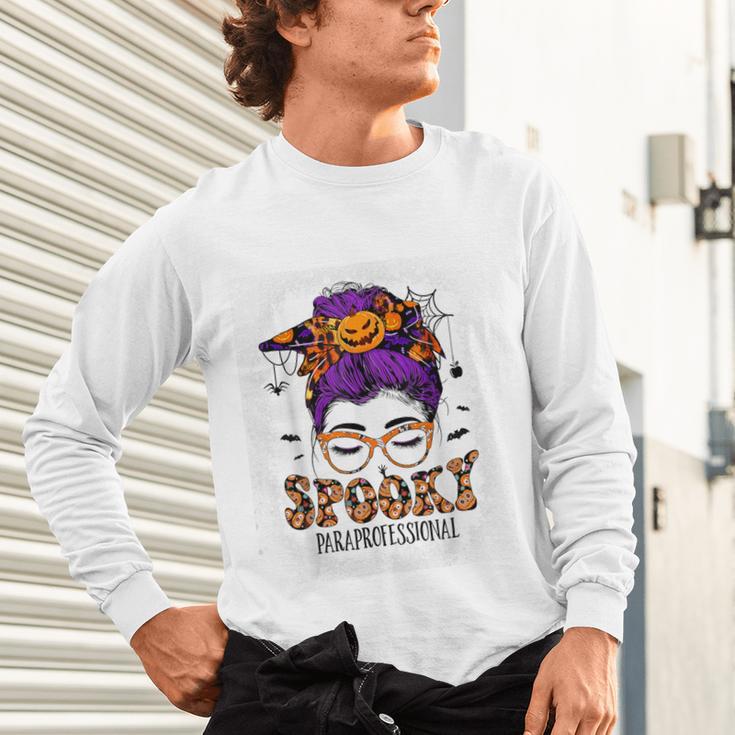 Spooky Paraprofessional Life Halloween Messy Bun Teacher For Men Women Unisex Long Sleeve T-Shirt, gift for family, gift for coworker