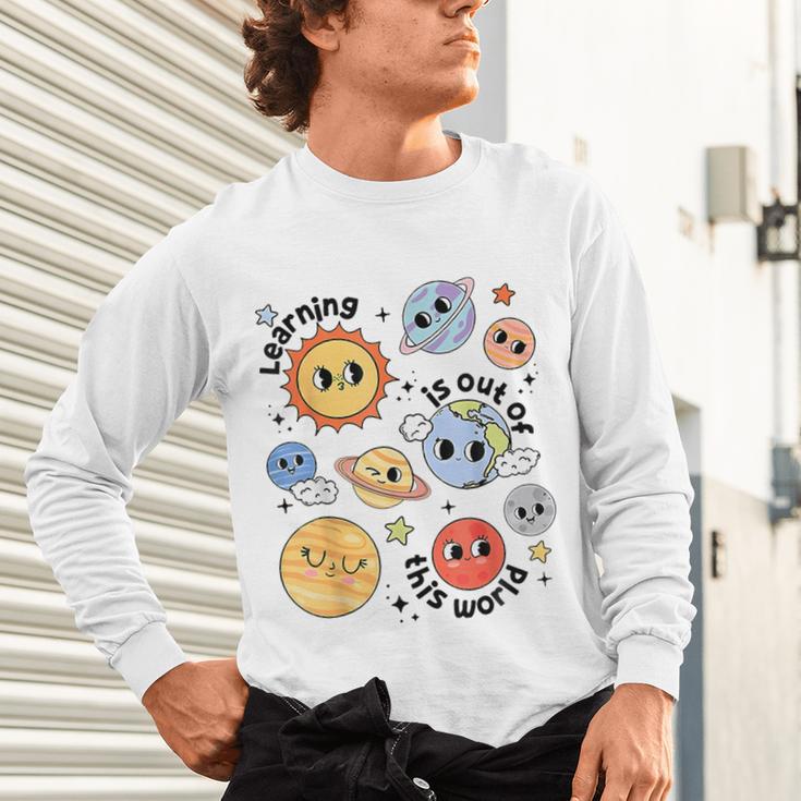 Teacher Space Science Learning Is Out Of World Solar System Unisex Long Sleeve T-Shirt, gift for family, gift for coworker Teacher Space Science Learning Is Out Of World Solar System Unisex Long Sleeve T-Shirt, gift for family, gift for coworker