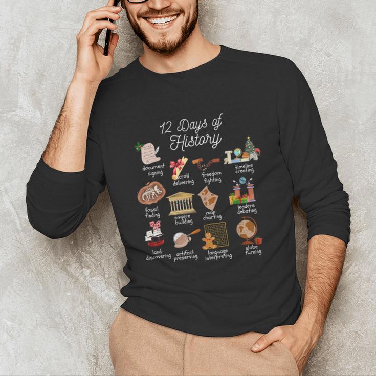 12 Day Of History Teacher Christmas Social Studies Student Unisex Long Sleeve T-Shirt, funny gift 12 Day Of History Teacher Christmas Social Studies Student Unisex Long Sleeve T-Shirt, funny gift