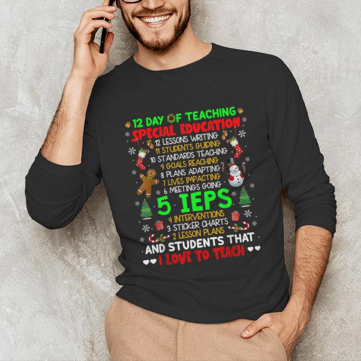 12 Days Of Teaching Special Education IEPS SPED Teacher Xmas Unisex Long Sleeve T-Shirt, funny gift 12 Days Of Teaching Special Education IEPS SPED Teacher Xmas Unisex Long Sleeve T-Shirt, funny gift
