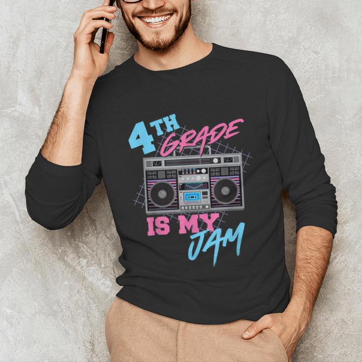 4th Grade Is My Jam Vintage 80s Boombox Teacher Student Unisex Long Sleeve T-Shirt, funny gift