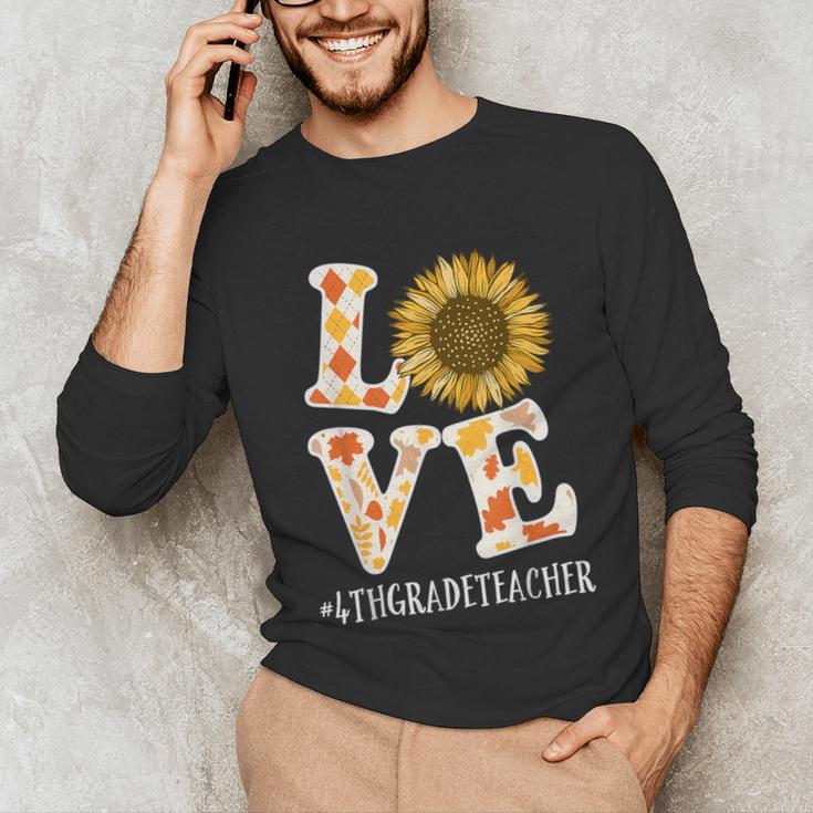 4th Grade Teacher Love Autumn Fall Sunflower Appreciation Unisex Long Sleeve T-Shirt, funny gift