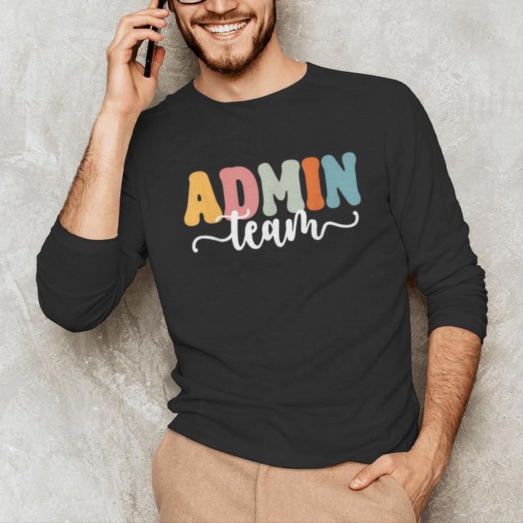 Admin Team Back To School Teachers Students Admin Squad Unisex Long Sleeve T-Shirt, funny gift Admin Team Back To School Teachers Students Admin Squad Unisex Long Sleeve T-Shirt, funny gift