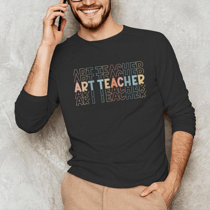 Art Teacher Artist Teacher School Teaching Future Artists Unisex Long Sleeve T-Shirt, funny gift