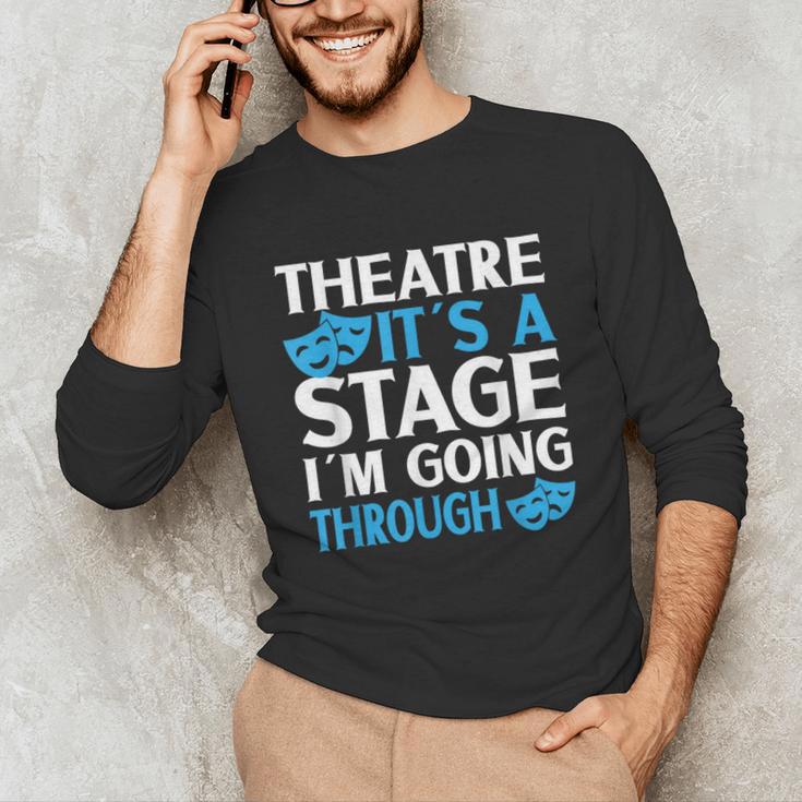 Theater Teacher Drama Teacher Theater Nerd Actor Men Women Kids Unisex Long Sleeve T-Shirt, funny gift Theater Teacher Drama Teacher Theater Nerd Actor Men Women Kids Unisex Long Sleeve T-Shirt, funny gift