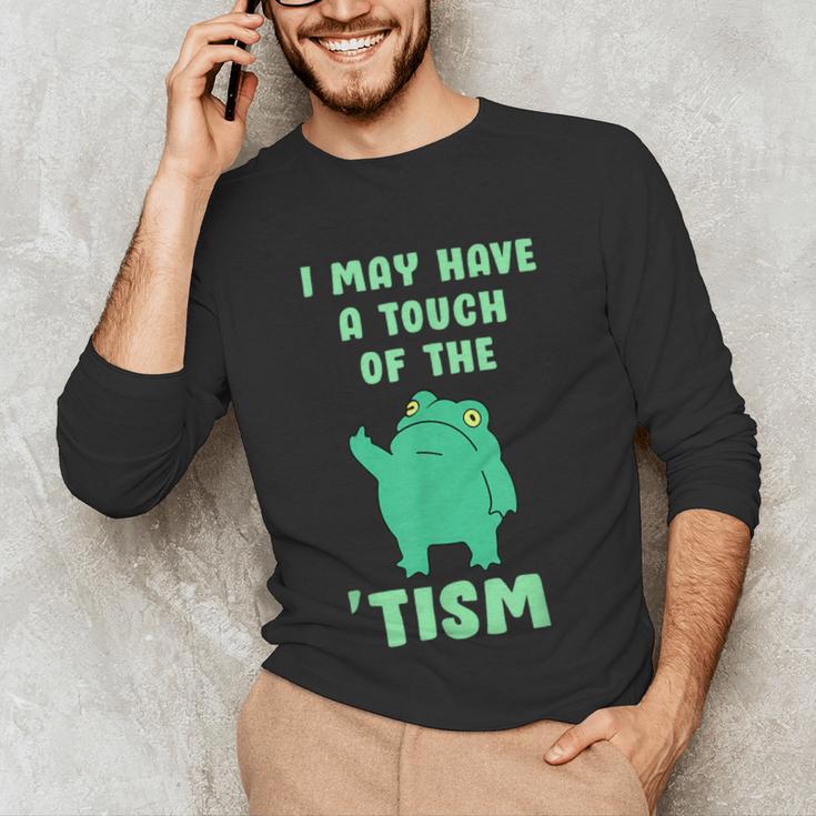 Autism Awareness Neurodiversity Teacher Frog I May Have A Touch Of The Tism Neurodivergent Small Unisex Long Sleeve T-Shirt, funny gift