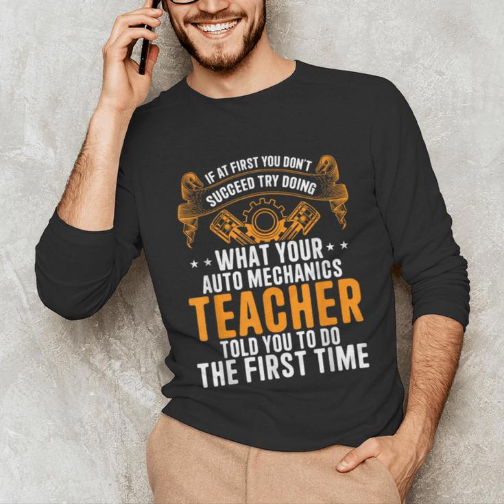Auto Mechanic Teacher Car Repair Auto Mechanic Unisex Long Sleeve T-Shirt, funny gift Auto Mechanic Teacher Car Repair Auto Mechanic Unisex Long Sleeve T-Shirt, funny gift