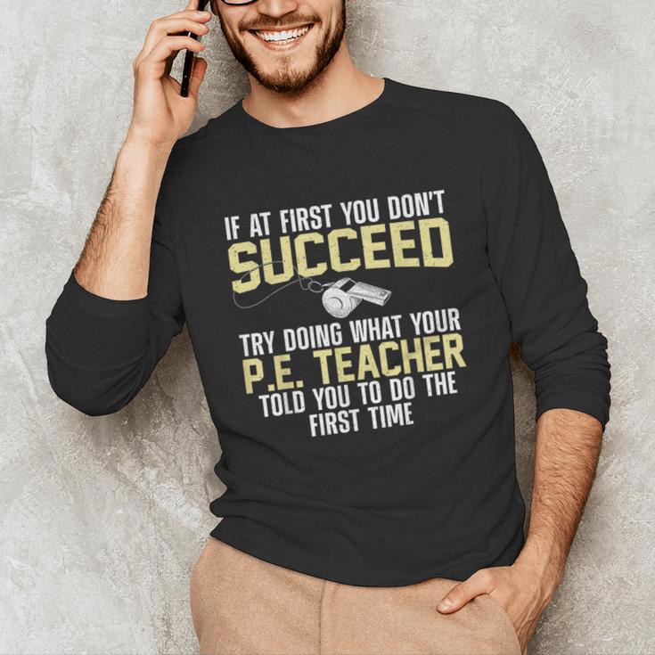 Best PE Teacher Art For Men Women Physical Education Teacher Unisex Long Sleeve T-Shirt, funny gift Best PE Teacher Art For Men Women Physical Education Teacher Unisex Long Sleeve T-Shirt, funny gift
