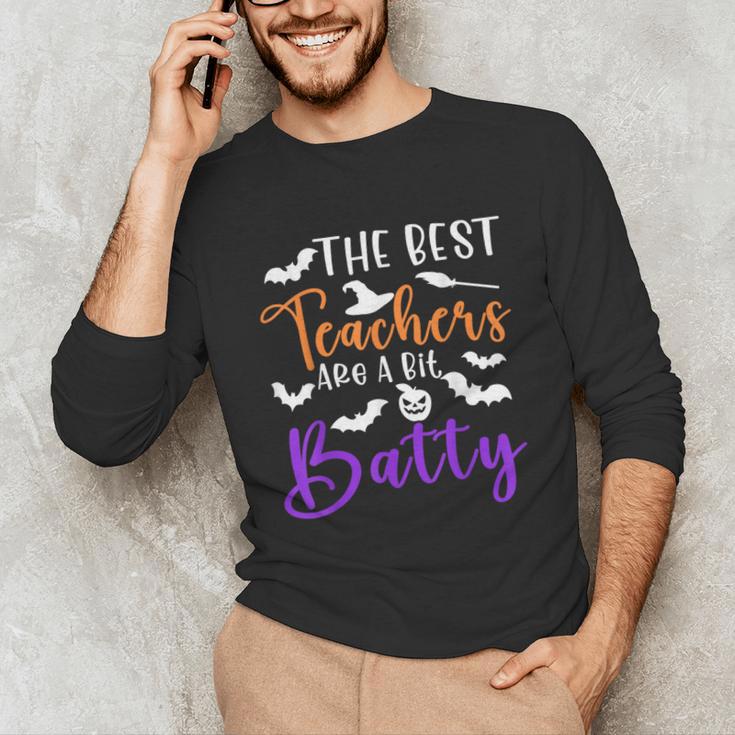 The Best Teachers Are A Bit Batty Teacher Bat Halloween Unisex Long Sleeve T-Shirt, funny gift The Best Teachers Are A Bit Batty Teacher Bat Halloween Unisex Long Sleeve T-Shirt, funny gift