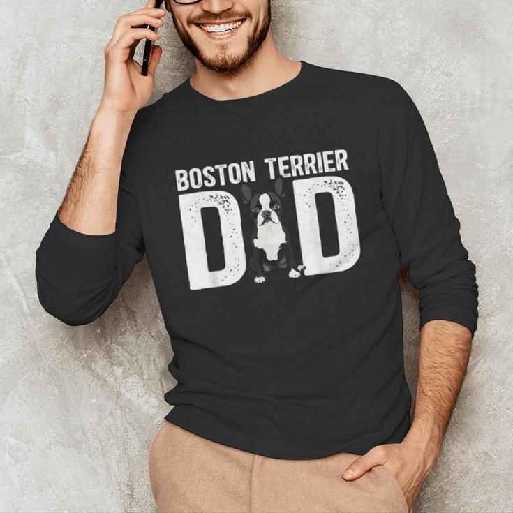 Boston Terrier Dad Of A Bostie Dad Bostie Father Unisex Long Sleeve T-Shirt, funny gift