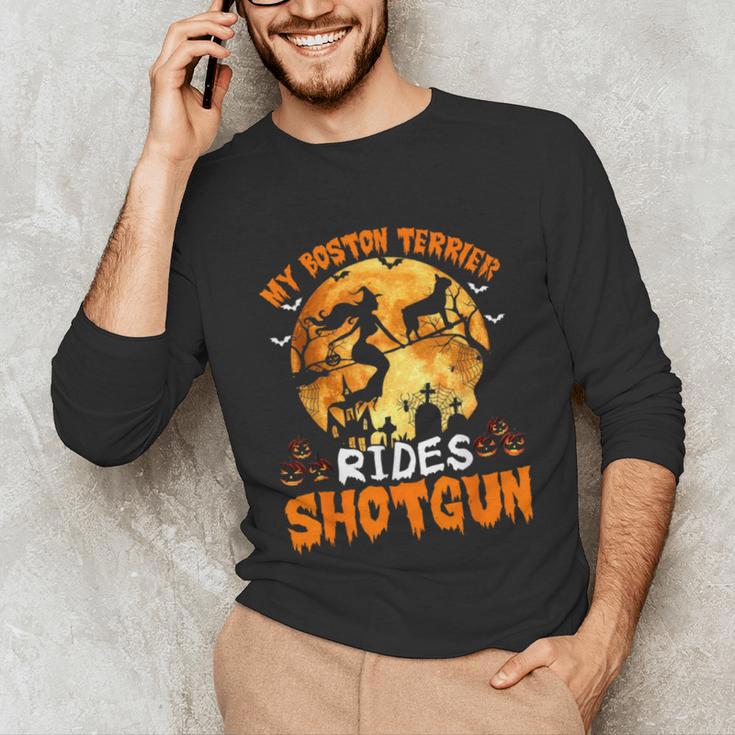 My Boston Terrier Dog Rides Shotgun Witch Halloween Men Women Unisex Long Sleeve T-Shirt, funny gift