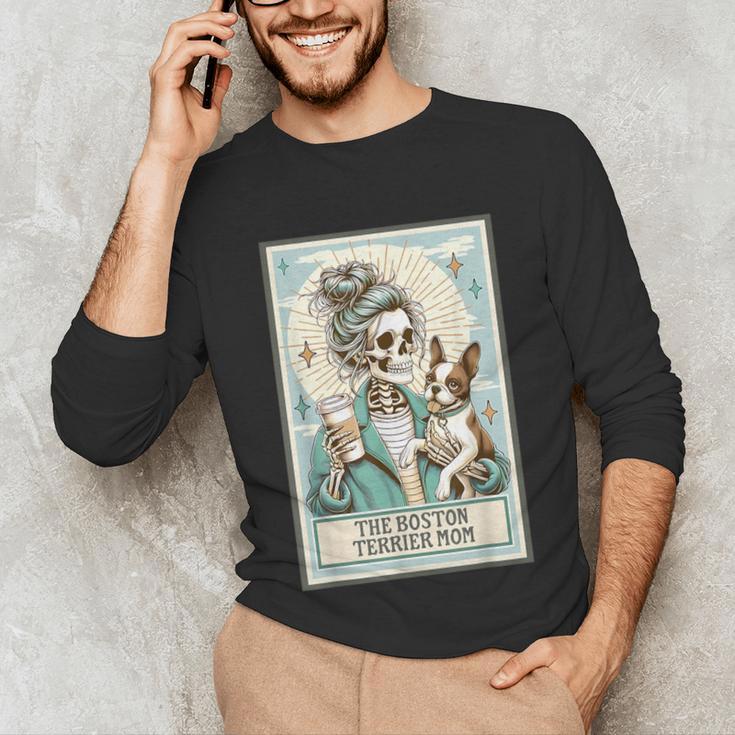 Boston Terrier Mom Skeleton Tarot Card Witch Vibes Dog Mom Unisex Long Sleeve T-Shirt, funny gift