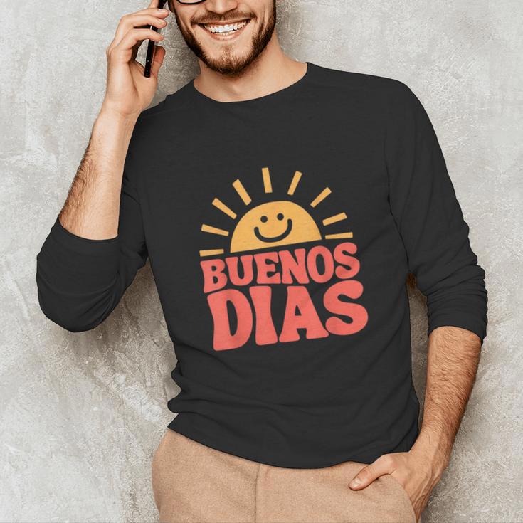 Buenos Dias Spanish Teacher Appreciation Back To School Unisex Long Sleeve T-Shirt, funny gift