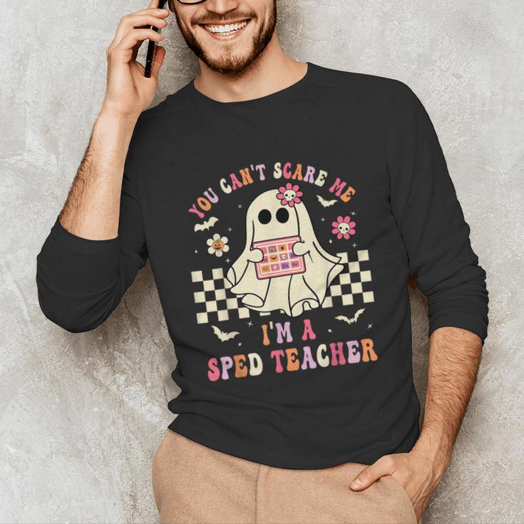 You Can't Scare Me I'm A SPED Teacher Crew Squad Halloween Unisex Long Sleeve T-Shirt, funny gift