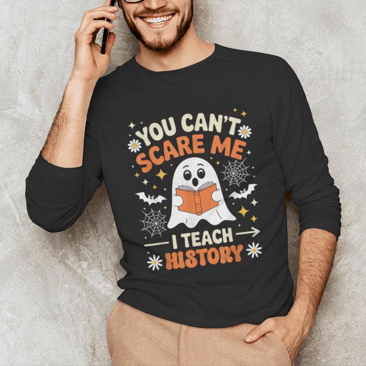 You Can't Scare Me I Teach History Retro Teacher Halloween Unisex Long Sleeve T-Shirt, funny gift You Can't Scare Me I Teach History Retro Teacher Halloween Unisex Long Sleeve T-Shirt, funny gift