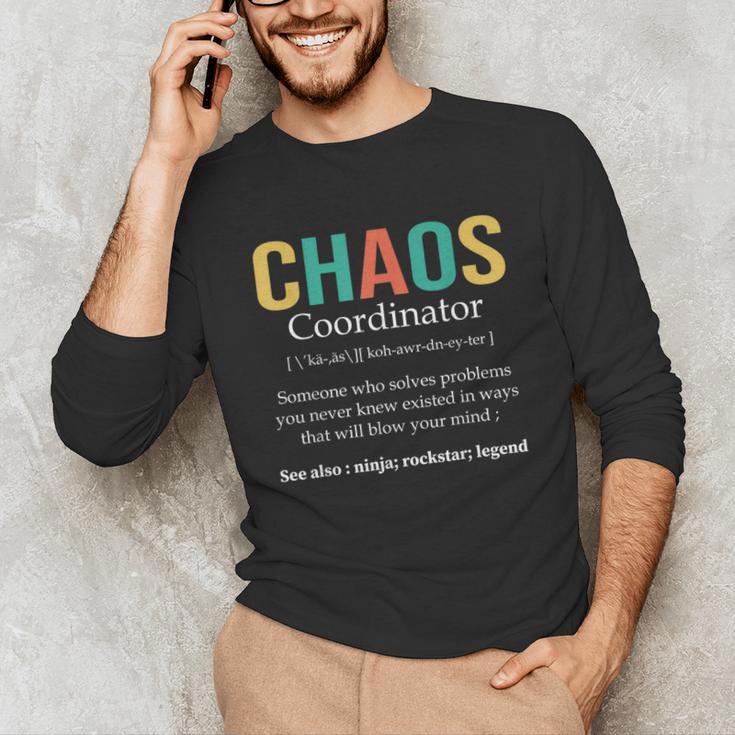 Chaos Coordinator Teacher Coworker Boss Appreciation Unisex Long Sleeve T-Shirt, funny gift Chaos Coordinator Teacher Coworker Boss Appreciation Unisex Long Sleeve T-Shirt, funny gift