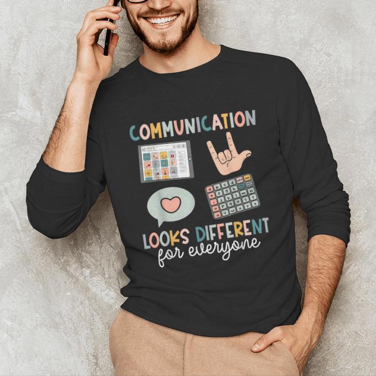 Communication Looks Different For Everyone SPED Teacher ASD Unisex Long Sleeve T-Shirt, funny gift Communication Looks Different For Everyone SPED Teacher ASD Unisex Long Sleeve T-Shirt, funny gift