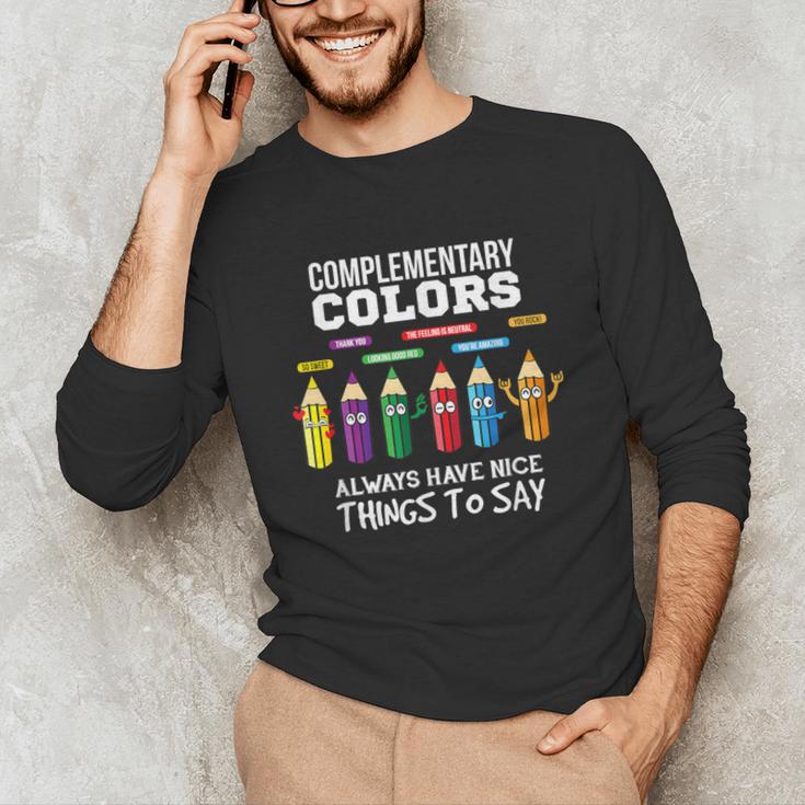 Complementary Colors Pun Artist Art Teacher T-Shirt Unisex Long Sleeve T-Shirt, funny gift
