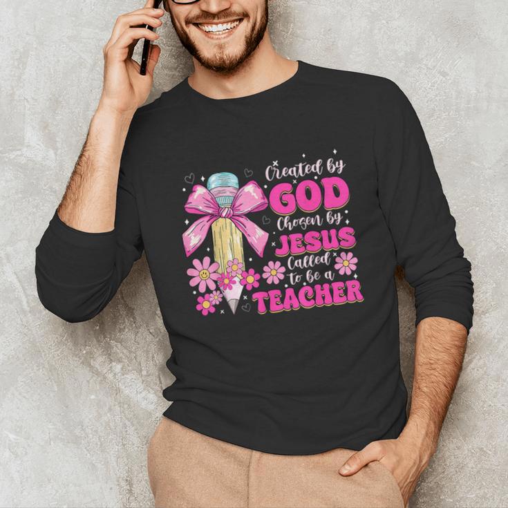 Created By God Called To Teacher Jesus Christian Teacher Unisex Long Sleeve T-Shirt, funny gift Created By God Called To Teacher Jesus Christian Teacher Unisex Long Sleeve T-Shirt, funny gift