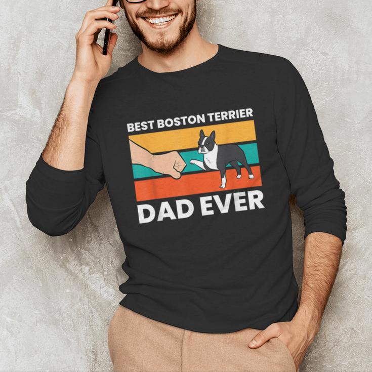 Cute Boston Terrier Best Boston Terrier Dad Ever Unisex Long Sleeve T-Shirt, funny gift