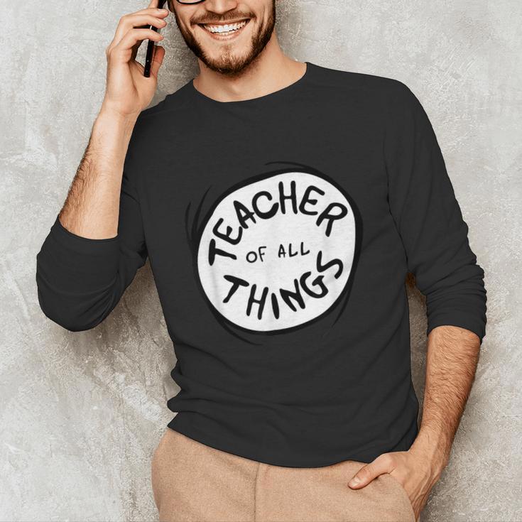 Dr Seuss Teacher Of All Things Red Emblem Unisex Long Sleeve T-Shirt, funny gift Dr Seuss Teacher Of All Things Red Emblem Unisex Long Sleeve T-Shirt, funny gift