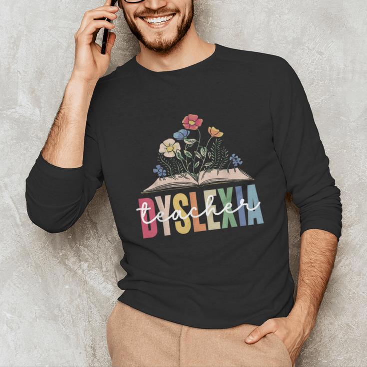 Dyslexia Teacher Awareness Dyslexic Dyslexics Dyslexia Unisex Long Sleeve T-Shirt, funny gift