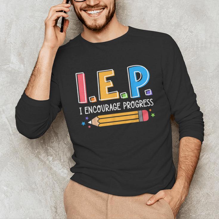 I E P I Encourage Progress Special Education Teacher Unisex Long Sleeve T-Shirt, funny gift I E P I Encourage Progress Special Education Teacher Unisex Long Sleeve T-Shirt, funny gift
