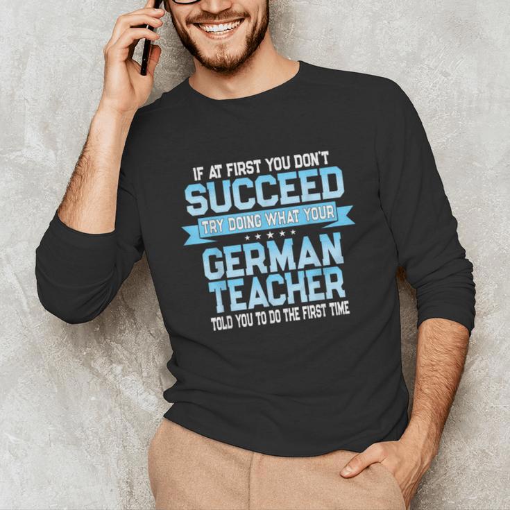 Fun German Teacher Appreciation Language Class Saying Unisex Long Sleeve T-Shirt, funny gift Fun German Teacher Appreciation Language Class Saying Unisex Long Sleeve T-Shirt, funny gift