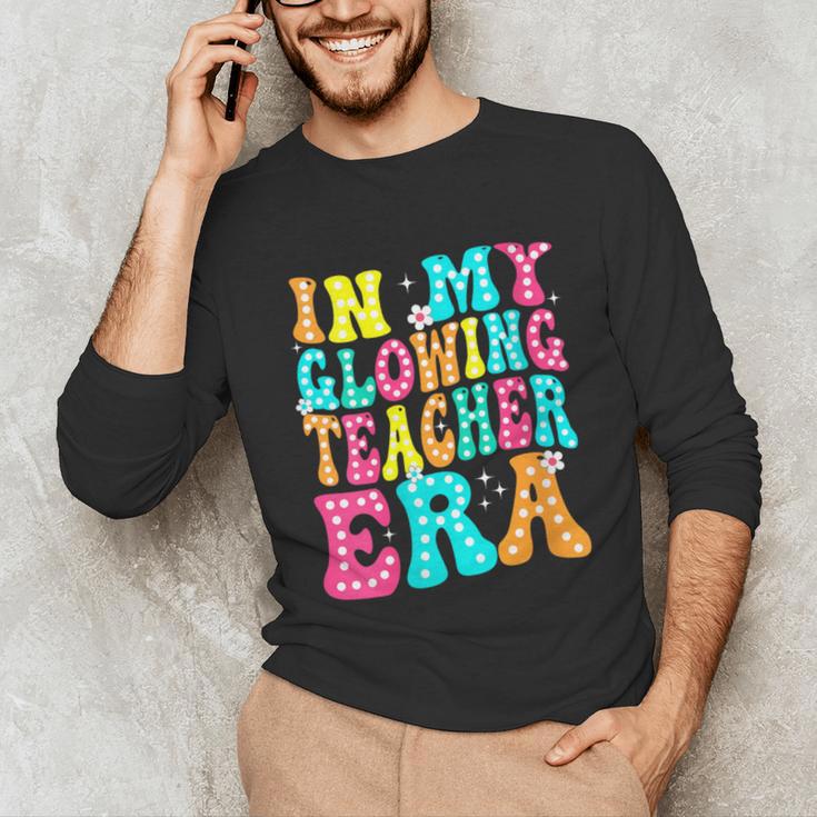 In My Glowing Teacher Era Groovy Colorful Bright Unisex Long Sleeve T-Shirt, funny gift