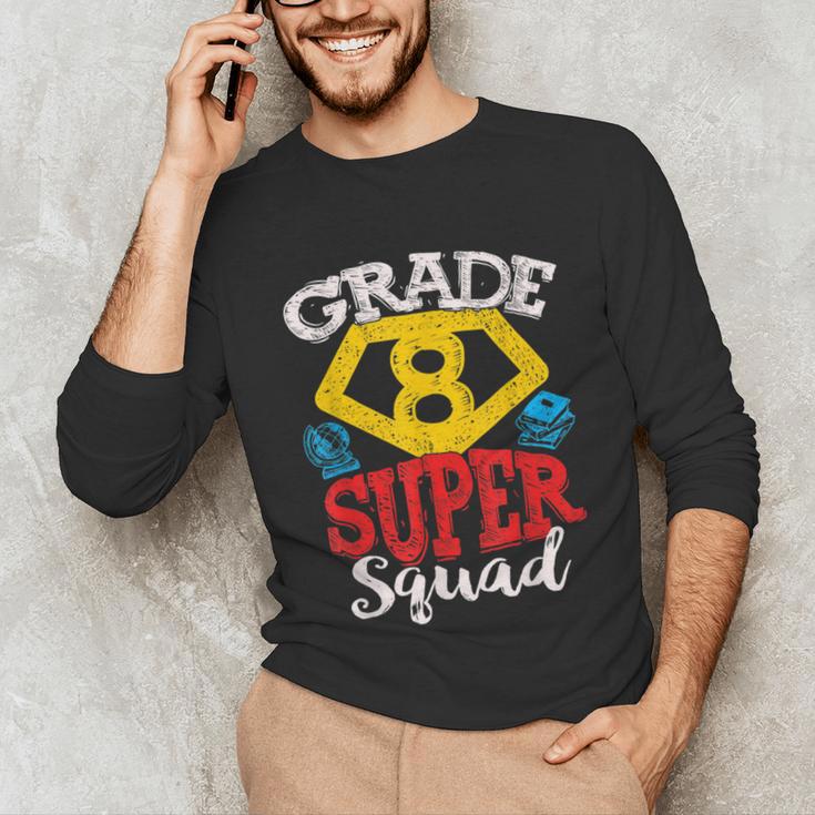 Grade 8 Super Squad Superhero Teacher Team Unisex Long Sleeve T-Shirt, funny gift Grade 8 Super Squad Superhero Teacher Team Unisex Long Sleeve T-Shirt, funny gift
