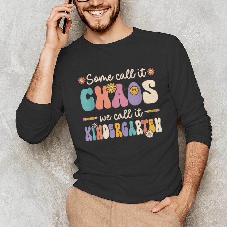 Groovy Some Call It Chaos We Call It Kindergarten Teacher Unisex Long Sleeve T-Shirt, funny gift Groovy Some Call It Chaos We Call It Kindergarten Teacher Unisex Long Sleeve T-Shirt, funny gift