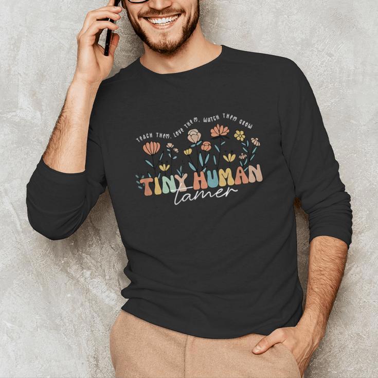 Groovy Tiny Human Tamer Floral Kindergarten Teacher Unisex Long Sleeve T-Shirt, funny gift