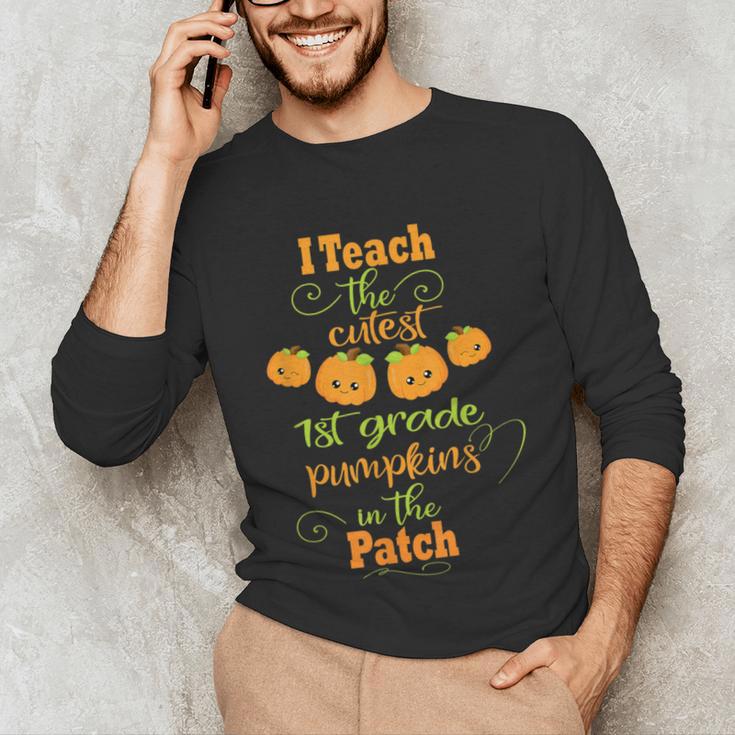 Halloween Cutest Pumpkins First Grade Teacher Unisex Long Sleeve T-Shirt, funny gift Halloween Cutest Pumpkins First Grade Teacher Unisex Long Sleeve T-Shirt, funny gift