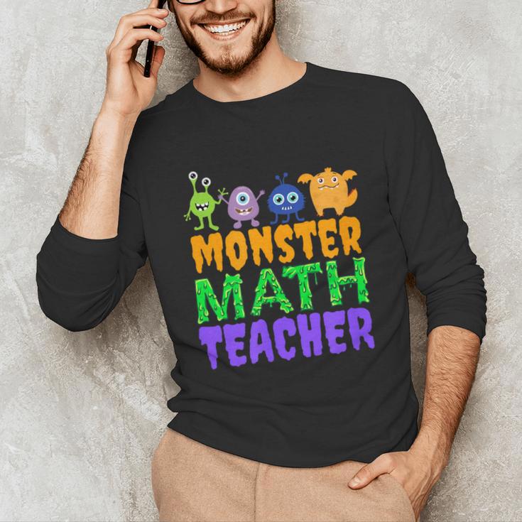 Halloween Monster Math Teacher Men Women Unisex Long Sleeve T-Shirt, funny gift Halloween Monster Math Teacher Men Women Unisex Long Sleeve T-Shirt, funny gift
