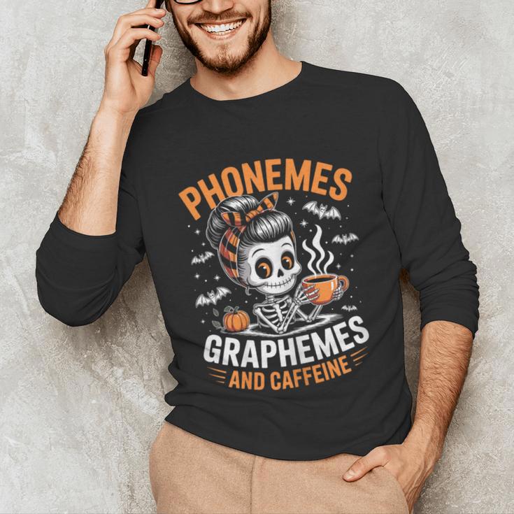 Halloween Skeleton Teacher Phonemes Graphemes Caffeine Lover Unisex Long Sleeve T-Shirt, funny gift Halloween Skeleton Teacher Phonemes Graphemes Caffeine Lover Unisex Long Sleeve T-Shirt, funny gift