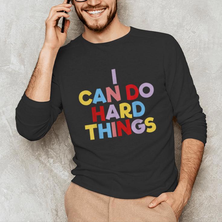 I Can Do Hard Things Teacher Inspiration Do Hard Things Unisex Long Sleeve T-Shirt, funny gift I Can Do Hard Things Teacher Inspiration Do Hard Things Unisex Long Sleeve T-Shirt, funny gift