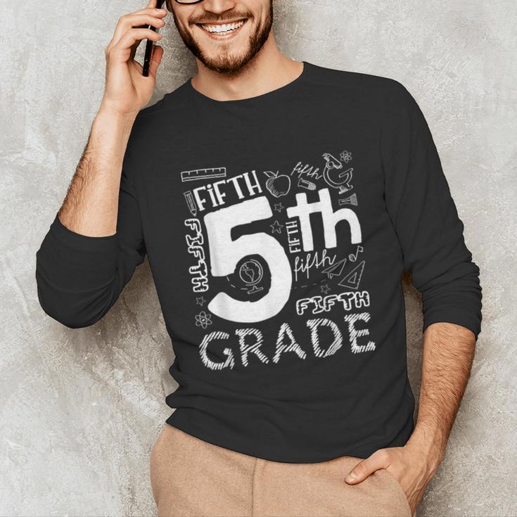 Hello 5th Grade Here I Come Teacher Fifth Grade Boys Girls Unisex Long Sleeve T-Shirt, funny gift