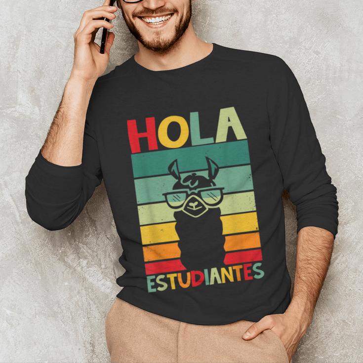 Hola Estudiantes Spanish Teacher Back To School 2025 Unisex Long Sleeve T-Shirt, funny gift