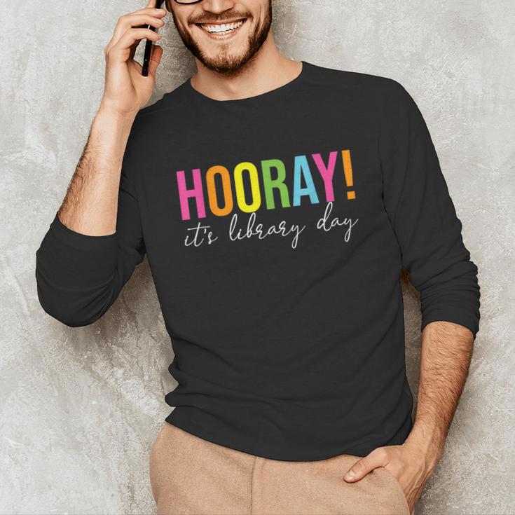 Hooray It's Library Day Teacher Reader Books Back To School Unisex Long Sleeve T-Shirt, funny gift Hooray It's Library Day Teacher Reader Books Back To School Unisex Long Sleeve T-Shirt, funny gift