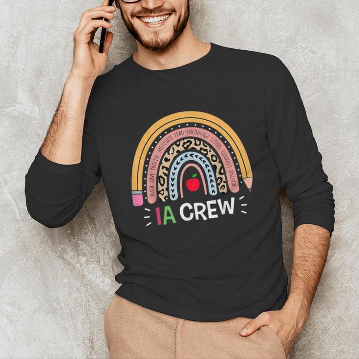 IA Crew Instructional Assistant Rainbow Teachers Aide Unisex Long Sleeve T-Shirt, funny gift