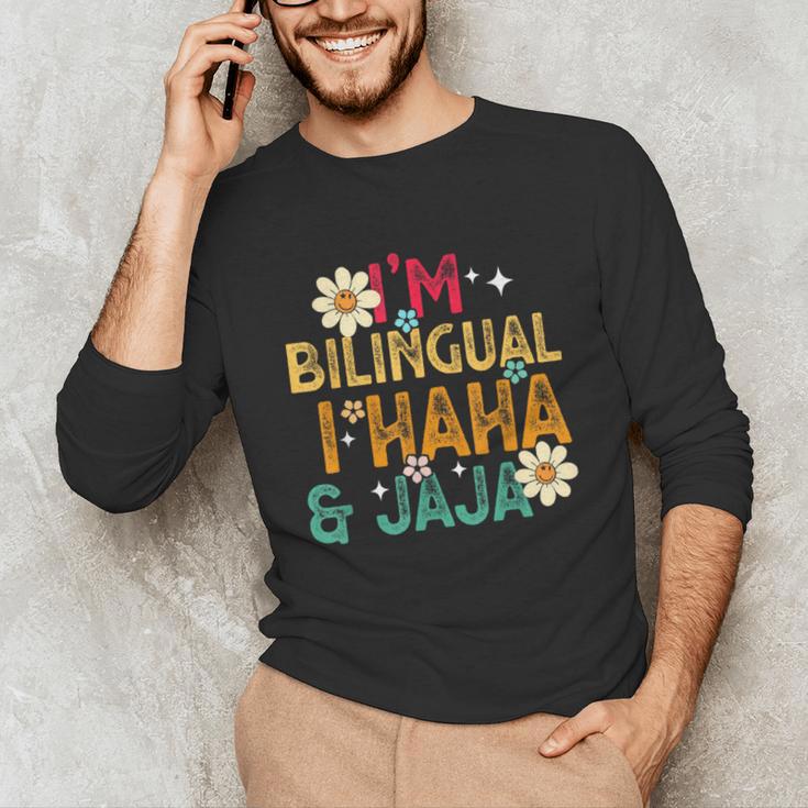I’m Bilingual I Haha And Jaja Spanish Teacher Bilingual For Men Women Girls Kids Unisex Long Sleeve T-Shirt, funny gift I’m Bilingual I Haha And Jaja Spanish Teacher Bilingual For Men Women Girls Kids Unisex Long Sleeve T-Shirt, funny gift